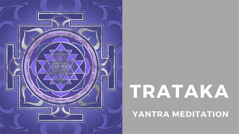Trataka Yantra Meditation Youtube
