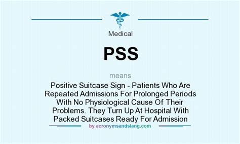 Pss Positive Suitcase Sign Patients Who Are Repeated Admissions For