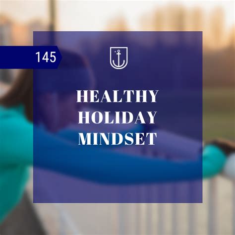 Healthy Holiday Mindset