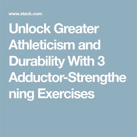 Unlock Greater Athleticism And Durability With 3 Adductor Strengthening