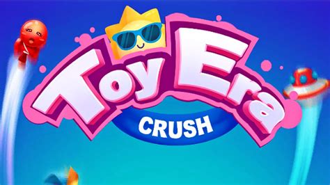 Era Toy Crush Candy And Match 3 Game Early Access Gameplay Android
