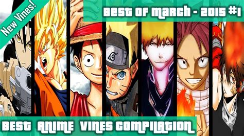 Best Anime Vines Compilation Funny Anime Vines Anime Vines 2015