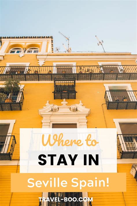 Where To Stay In Seville 5 Best Areas To Stay In