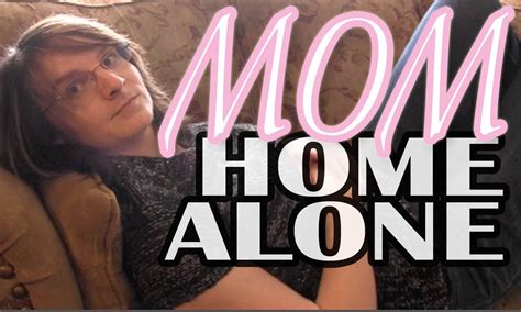 Mom Home Alone What Mothers Do When The Family Is Out Of Town Themomof Boys Youtube