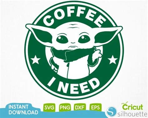 Baby Yoda Coffee Svgbaby Yoda Coffee I Need Svgstar Wars Etsy Yoda