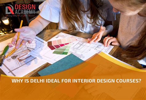 Top Interior Design Course In Delhi Design Academy