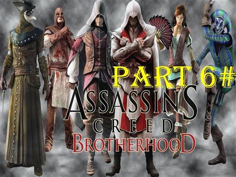 Assassin S Creed Brotherhood Gameplay Walkthrough Sequance Full Youtube