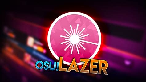 Trying Osu Lazer Youtube