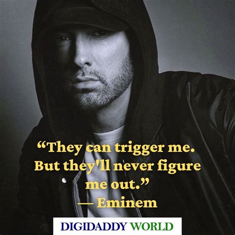80 Best Eminem Song Lyrics And Quotes About Life Eminem Quotes