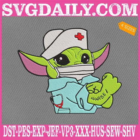 Baby Yoda Nurse Embroidery Files Daily Free Premium Svg Files