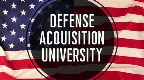 Defense Acquisition University Dau