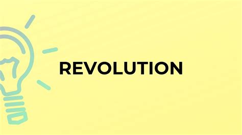 What Is The Meaning Of The Word Revolution Youtube