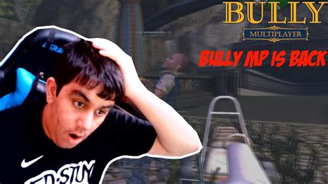 Bully Mp Is Back Bully Mp Youtube