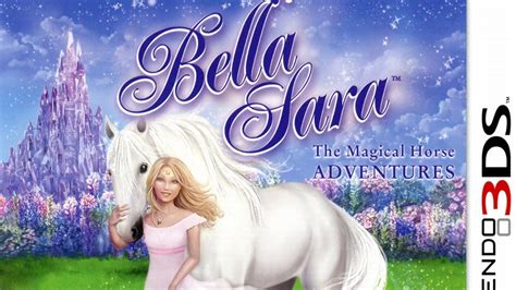Bella Sara The Magical Horse Adventures Gameplay Nintendo 3ds 60 Fps