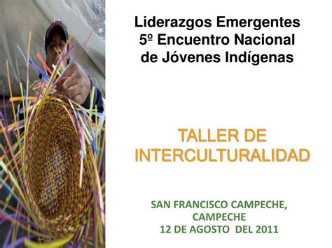 Ppt Taller De Interculturalidad Powerpoint Presentation Free