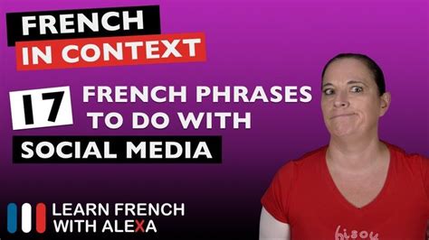 17 French phrases to do with social media - YouTube | Basic french ...