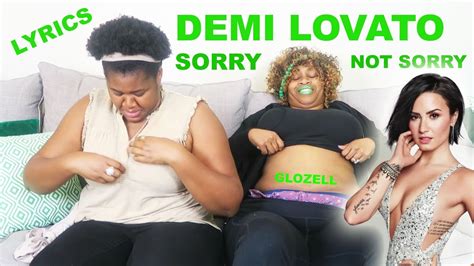 Sorry not sorry lyrics mp3 & mp4. Demi Lovato "Sorry Not Sorry" Lyrics - GloZell - YouTube