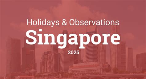 Holidays And Observances In Singapore In 2025