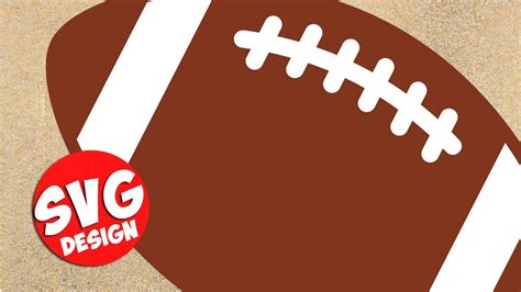 Football SVG - Design Cutting Files for Cricut Silhouette - YouTube