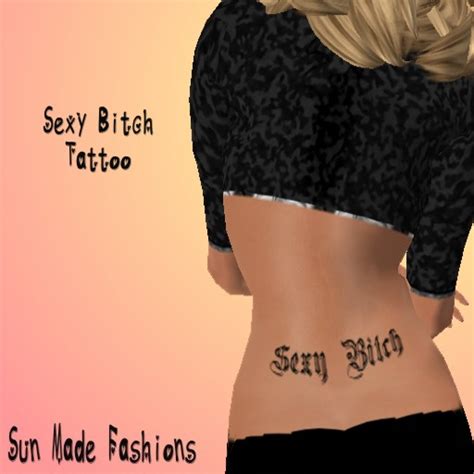 Sexy Bitch Tattoo Layers Kitely