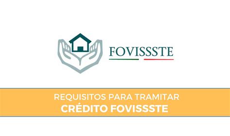 Préstamos Y Créditos Fovissste Solicitud Y Requisitos 2022 2022