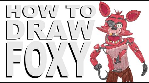 How To Draw Foxy Fnaf Youtube