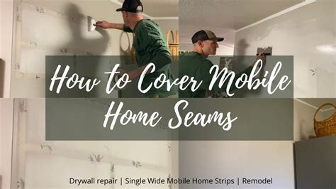 How To Cover Mobile Home Seams Drywall Repair Single Wide Mobile