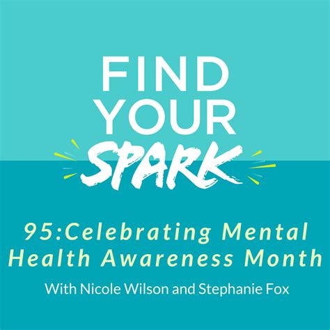 Celebrating Mental Health Awareness Month The Spark Mentoring Program