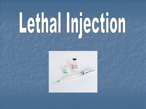 Ppt Lethal Injection Powerpoint Presentation Free Download Id9611034
