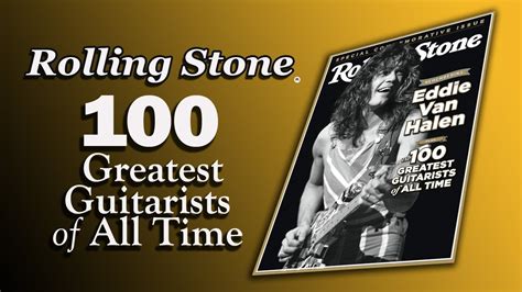 Rolling Stone 100 Greatest Guitarists Of All Time My Honorable