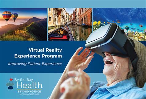 Virtual Reality Experience Program By The Bay Health