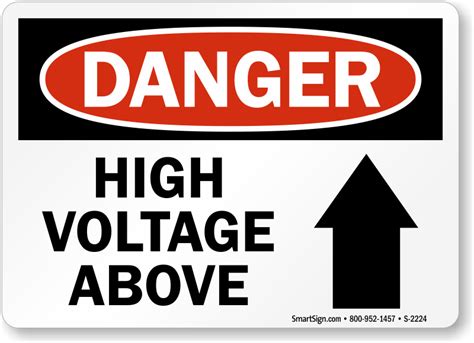 High Voltage Above Sign With Up Arrow Osha Compliant Danger Sku S