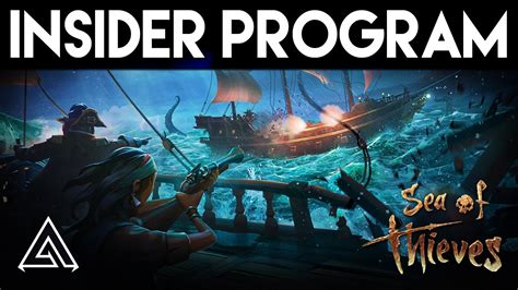 Sea Of Thieves How To Get Early Access Insider Program Youtube