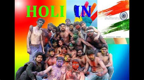 Holi Festval In India College Holi Youtube