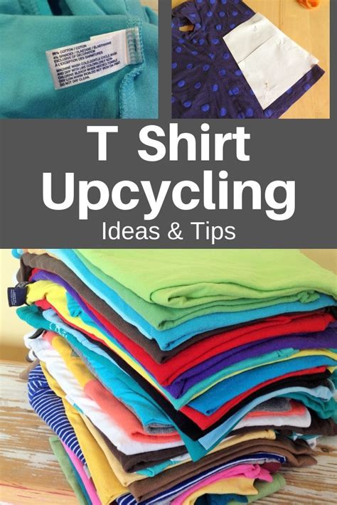 Upcycled T Shirts Ideas And Tips Upcycle Sewing Upcycle Clothes