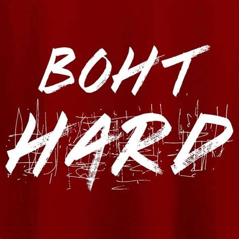 Boht Hard