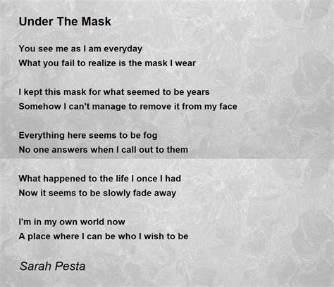 Under The Mask Under The Mask Poem By Sarah Pesta