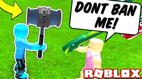 Banning People On Roblox With The Ban Hammer Youtube