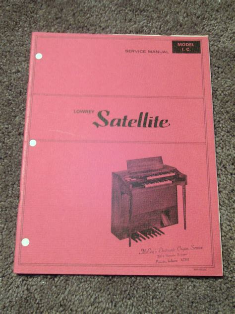 Lowrey Satellite Organ Ic Service Repair Shop Manual Ic Schematics