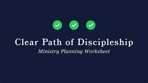 Ministry Planning Worksheet For A Clear Path Of Discipleship — Edmund