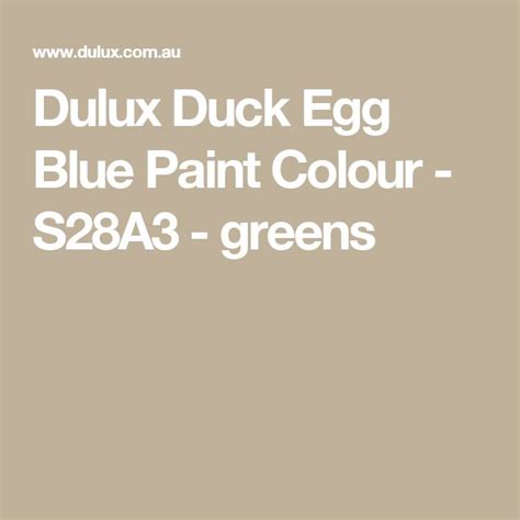 Dulux Duck Egg Blue Paint Colour S28a3 Greens Dulux Duck Egg