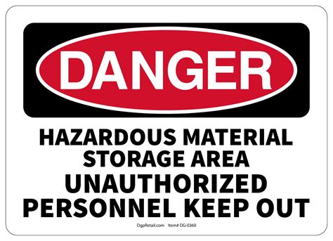 Osha Danger Safety Sign Hazardous Material Storage Area Unauthorized