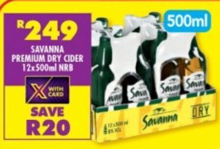 SAVANNA PREMIUM DRY CIDER 12x500ml NRB Offer At Shoprite