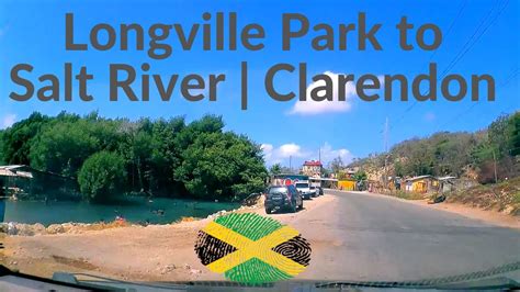 Longville Park To Salt River Clarendon Jamaica Youtube