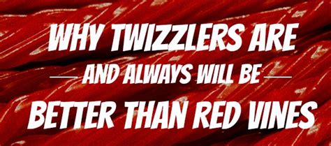 Why Twizzlers Are — And Always Will Be — Better Than Red Vines