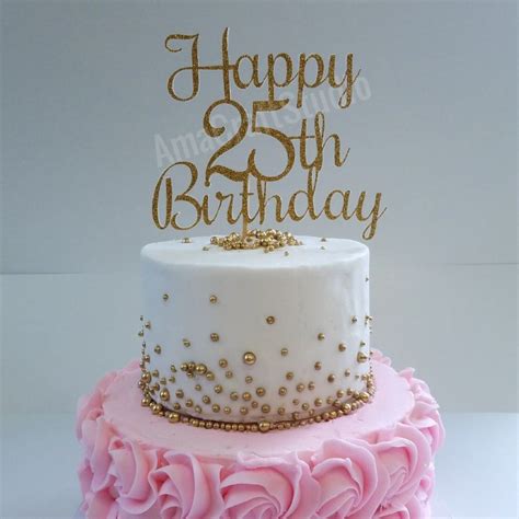 Happy 25th Birthday Cake Topper In Glitter Card Stock Happy 25th