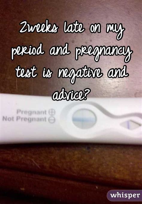 1 Week Late Period Negative Pregnancy Test