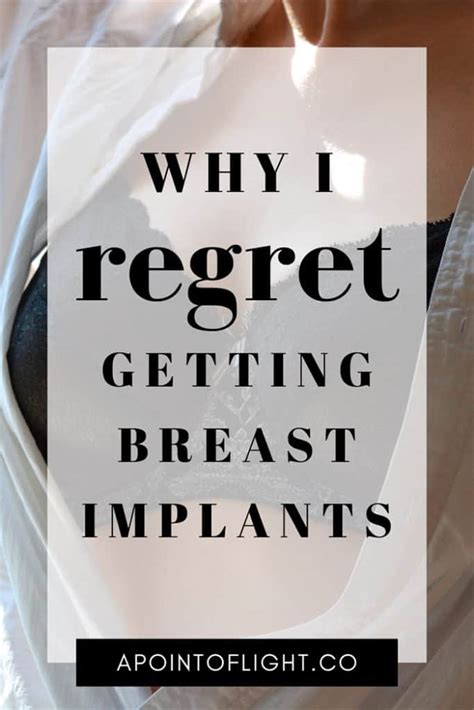 Why I Regret Getting Breast Implants A Point Of Light