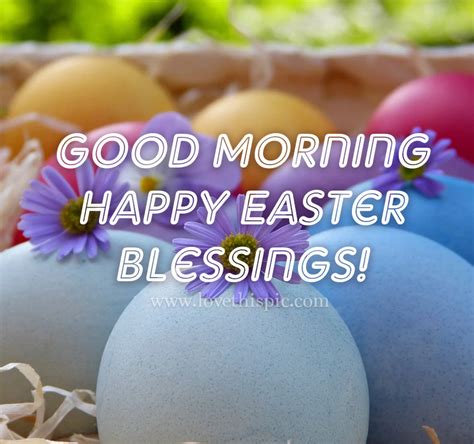 Basket With Easter Eggs Good Morning Happy Easter Blessings Pictures