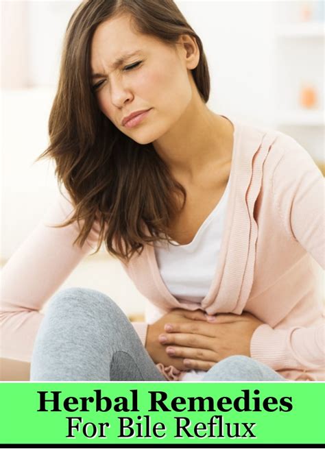 4 Herbal Remedies For Bile Reflux Search Home Remedy